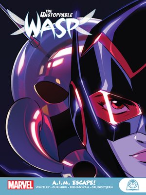 cover image of The Unstoppable Wasp (2018), Volume 1